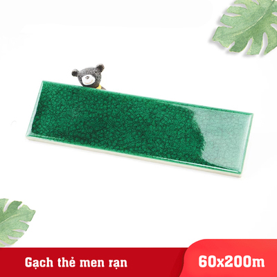 Gạch gốm men rạn KT 60x200mm xanh lá đậm MBL60206-C (1h/1m/83v)