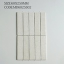 Gạch KT 60x250mm mã MD6025S02 (1h/1m/66v)